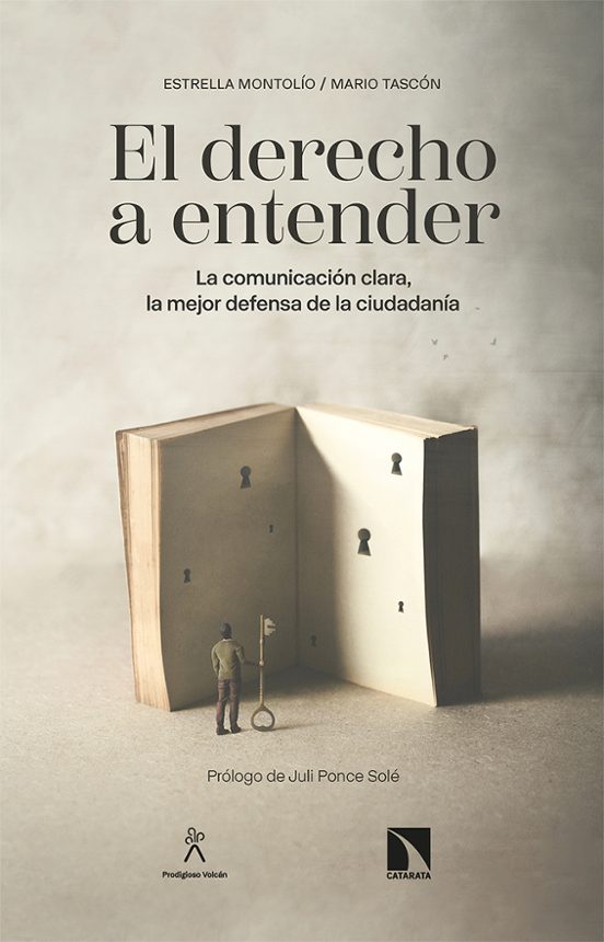 El Derecho A Entender: La Comunicacion Clara La Mejor Defensa De La Ci