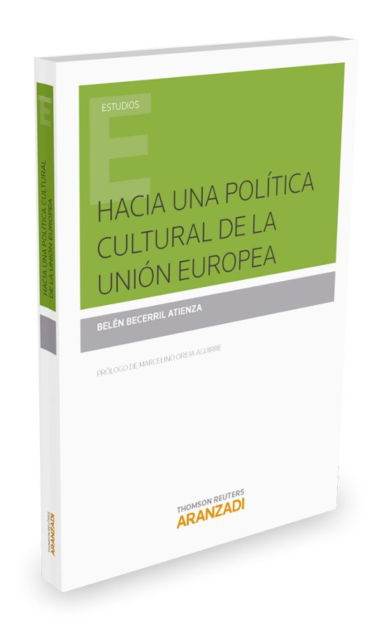 Hacia Una Política Cultural De La Unión Europea