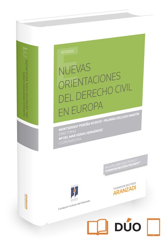 Nuevas Orientaciones del Derecho Civil en Europa
