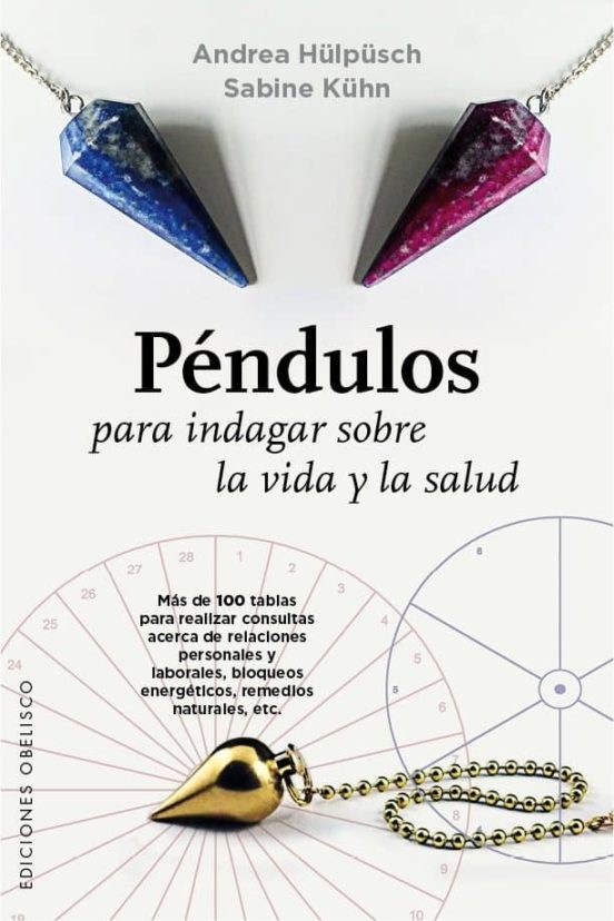 Pendulos Para Indagar Sobre La Vida Y Salud