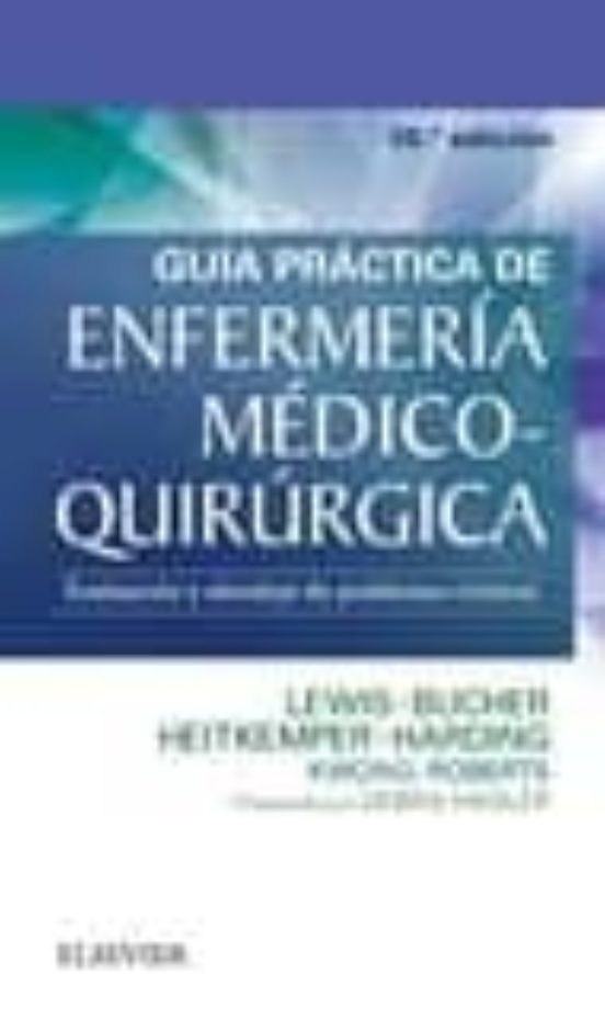 Guía Práctica De Enfermería Médico-quirúrgica 10ª Ed