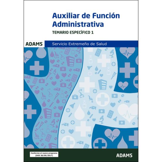 Temario Específico 1 Grupo Auxiliar De La Función Administrativa Del S