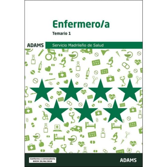 Enfermero/a Temario 1: Servicio Madrileño De Salud