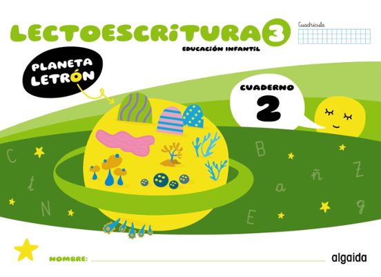Planeta Letrón Lectoescritura Nivel 3 Cuaderno 2 Cuadrícula 5 Años
