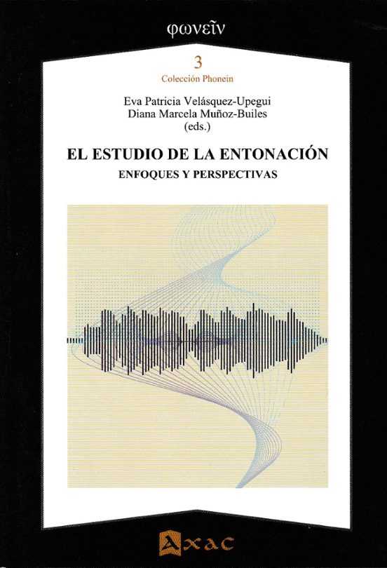 El Estudio De La Entonación
