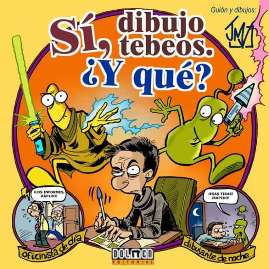 Si Dibujo Tebeos: ¿y Que?