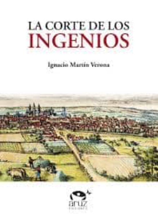 La Corte De Los Ingenios