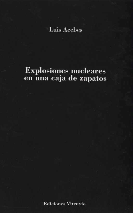 Explosiones Nucleares En Una Caja De Zapatos