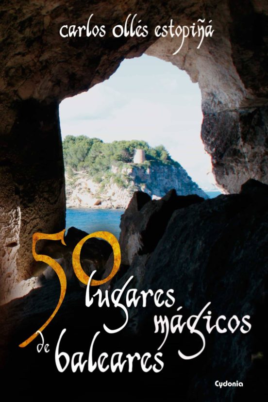 50 Lugares Mágicos De Baleares