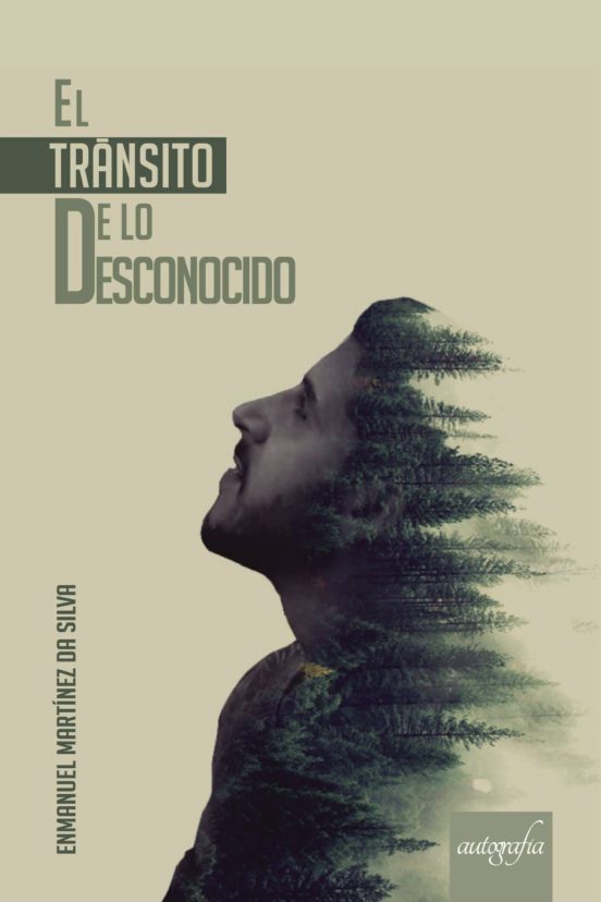 El Tránsito De Lo Desconocido