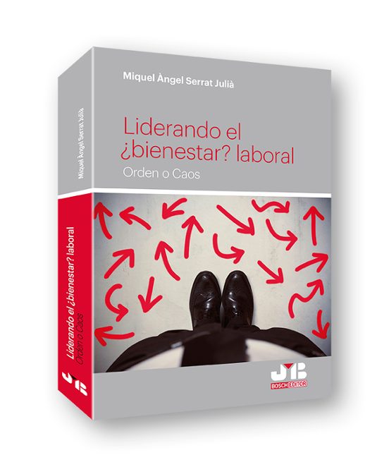 Liderando El ¿bienestar? Laboral