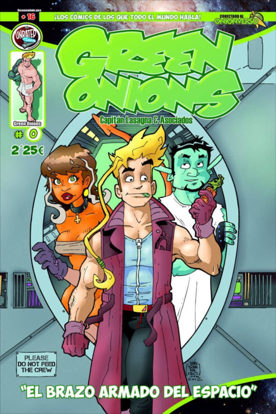 Green Onions: El Brazo Armado Del Espacio