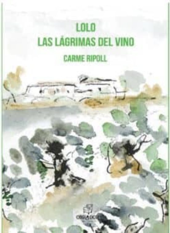 Lolo. Las Lágrimas Del Vino