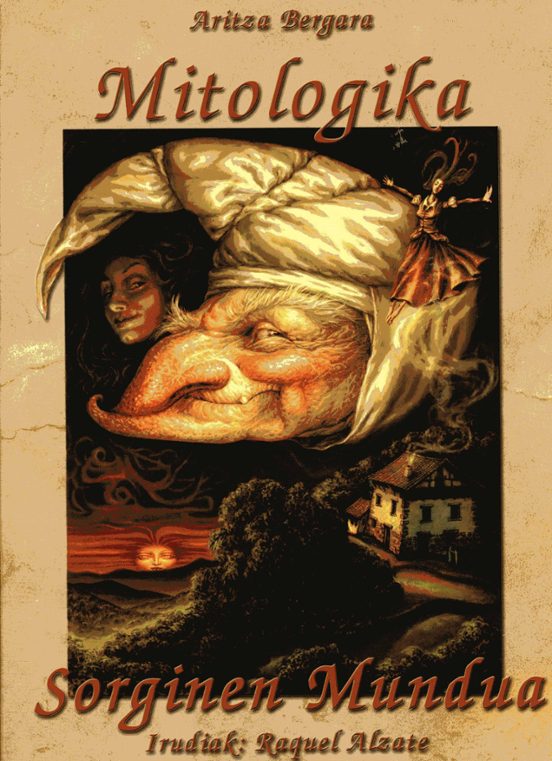 Mitologika Sorginen Mundua