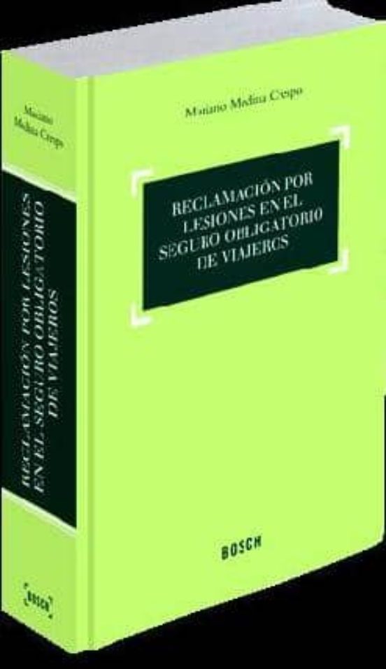 Reclamación Por Lesiones En El Seguro Obligatorio De Viajeros