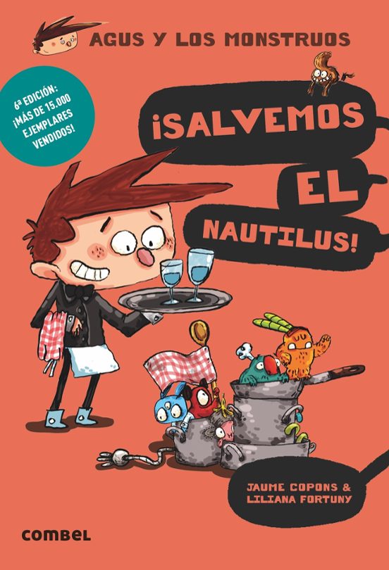 Agus Y Los Monstruos 2:¡salvemos El Nautilus!
