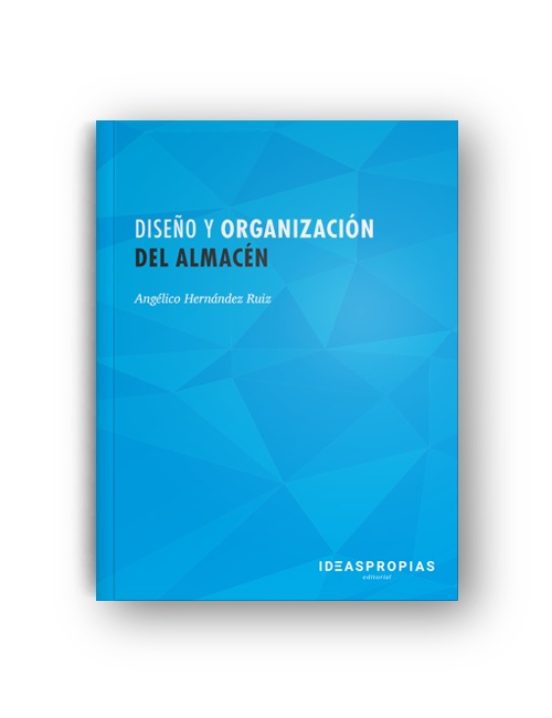 Diseño Y Organización Del Almacén