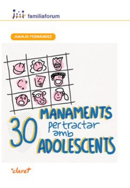30 Manaments Per Tractar Amb Adolescents