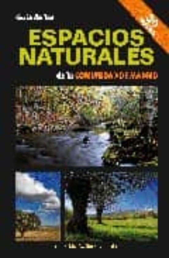 Guia De Los Espacios Naturales De La Comunidad Autonoma De Madrid