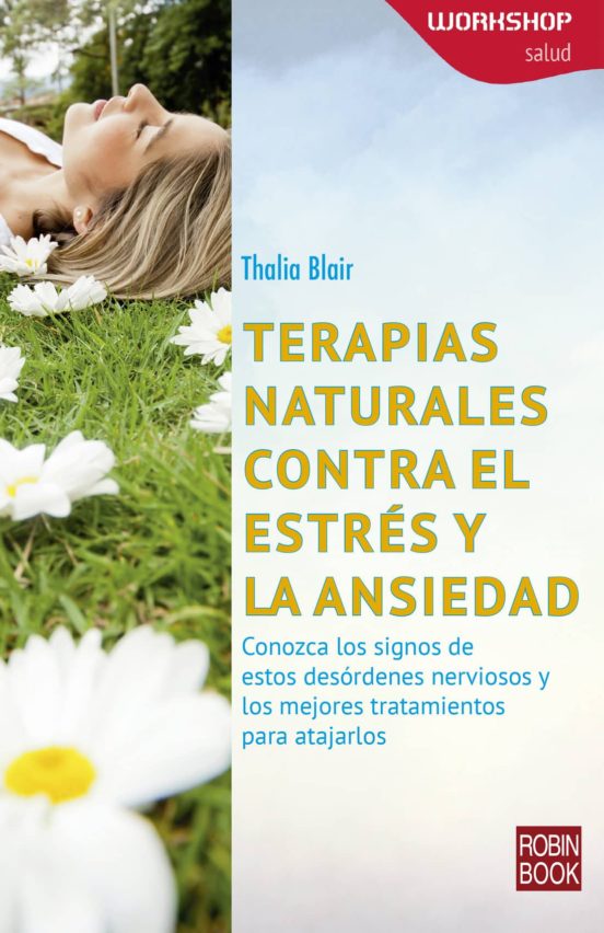 Terapias Naturales Contra El Estrés Y La Ansiedad