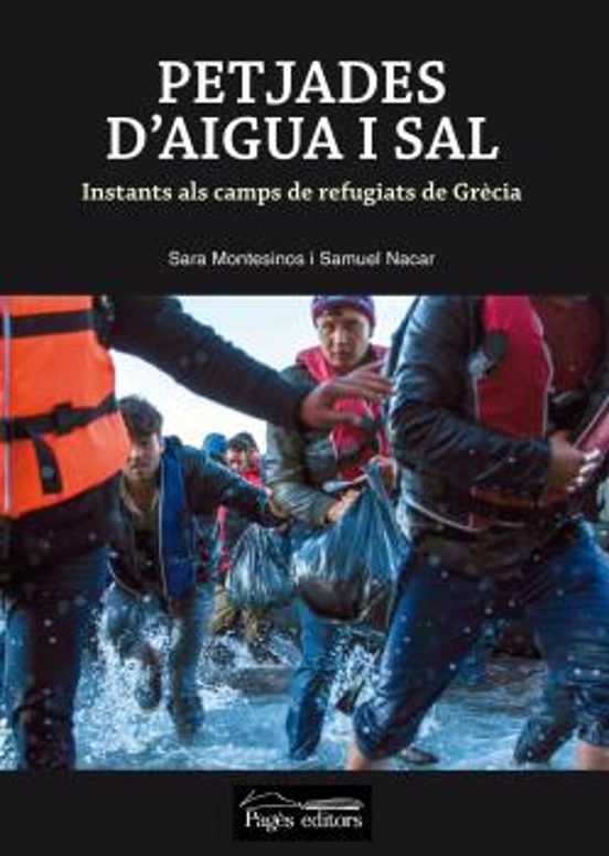 Petjades D Aigua I Sal: Instants Als Camps De Refugiats De Grecia