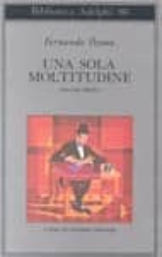 Una Sola Moltitudine. Vol. 1