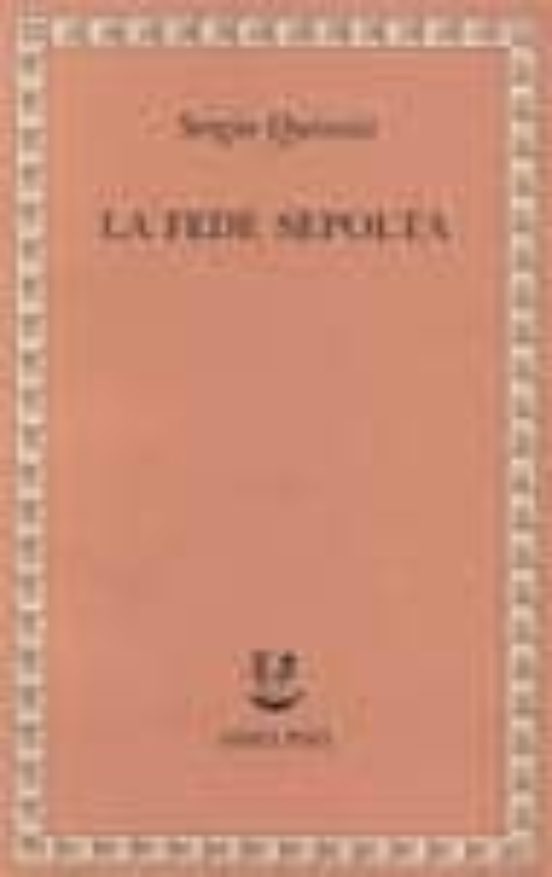 La Fede Sepolta