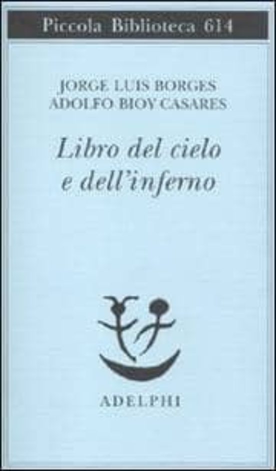 Il Libro del Cielo e Dell Inferno