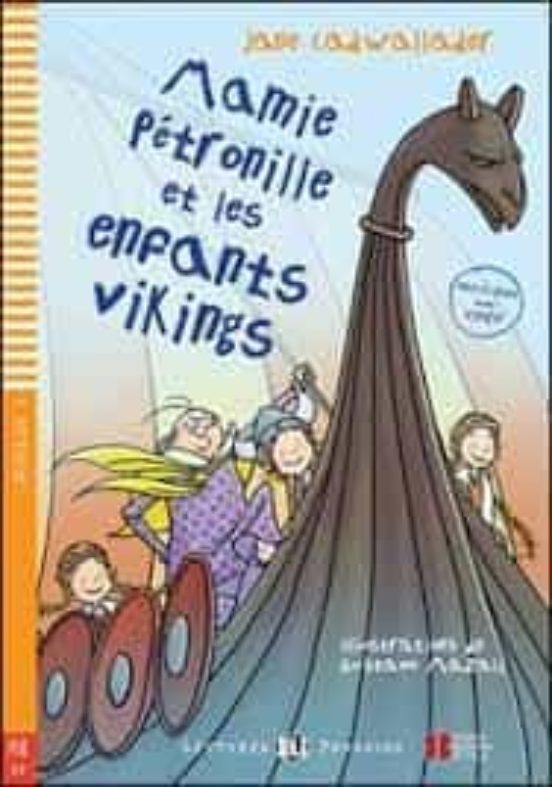 Mamie Petronille Et Les Enfants Vikings + Cdrom Lectures Eli Poussin