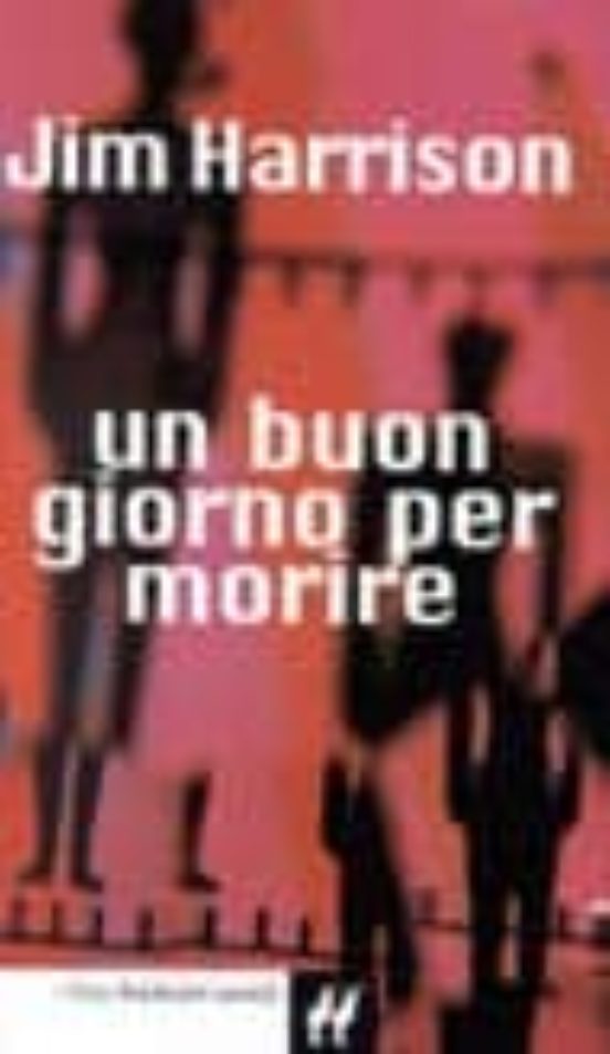 Un Buon Giorno Per Morire