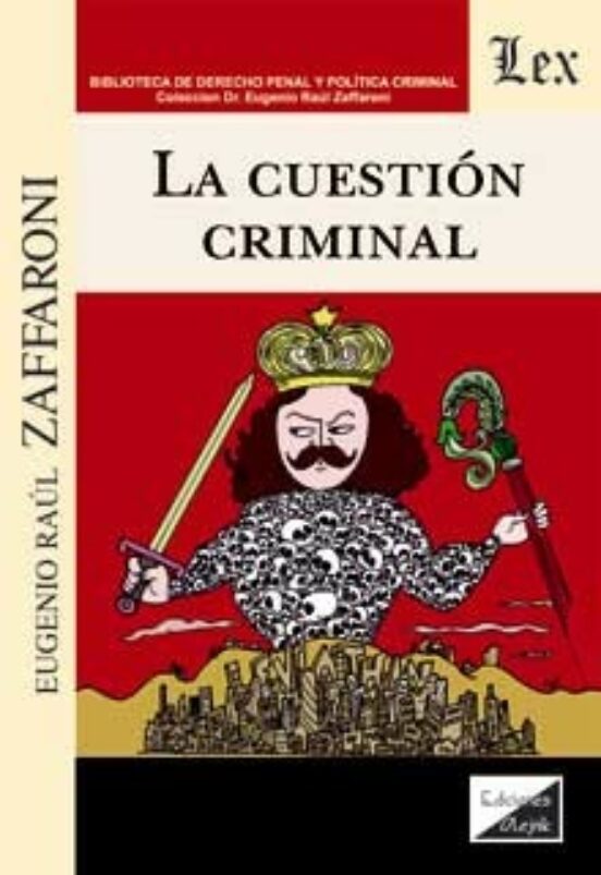La Cuestion Criminal