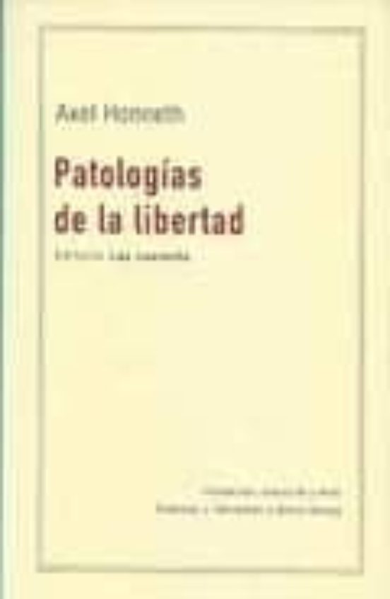 Patologías De La Libertad