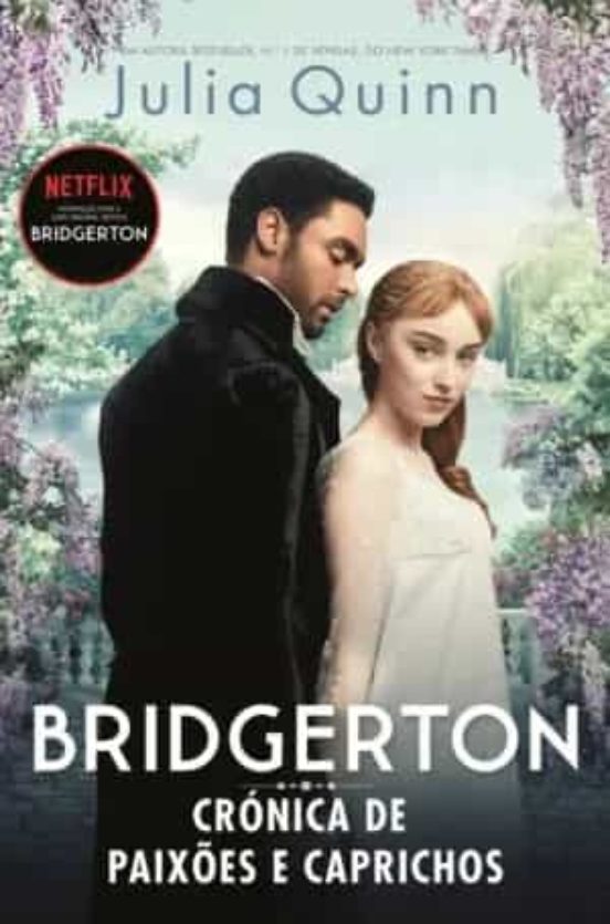 Crónica De Paixões E Caprichos Série Bridgerton - Volume I