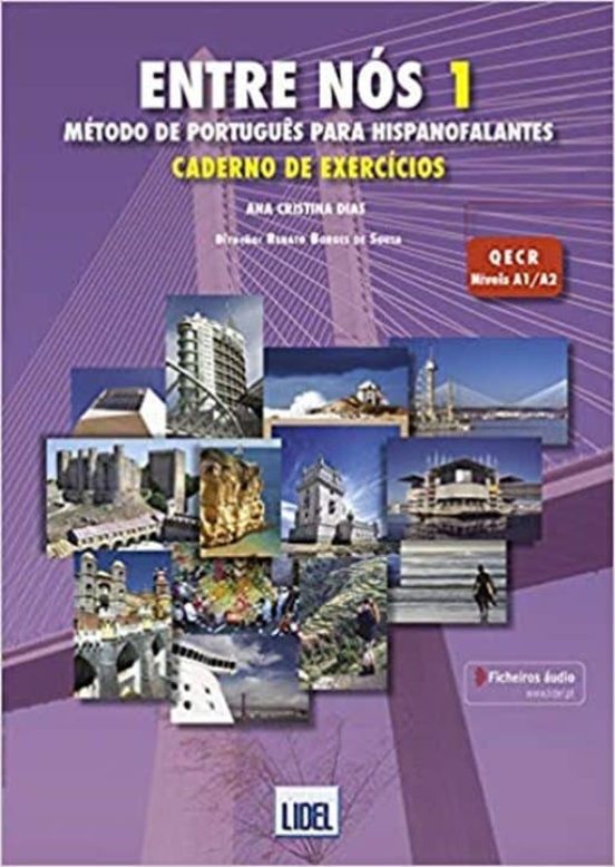 Entre nos 1 Ejer+@: Metodo de Portuguªs para Hispanofalantes