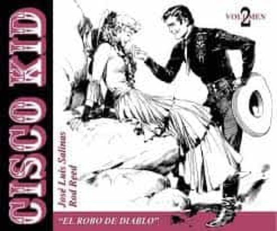 Cisco Kid Nª 2: El Robo De Diablo