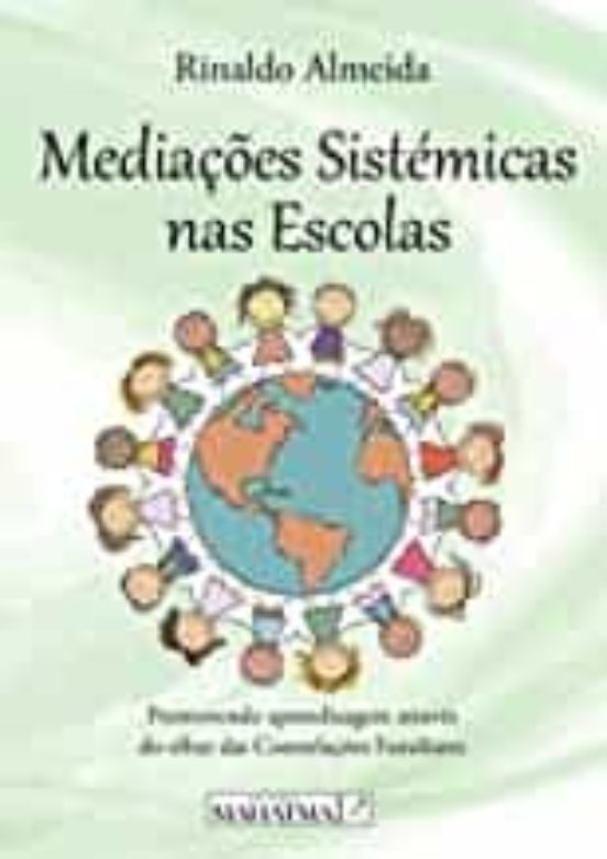 Mediaçoes Sistemicas Nas Escolas
