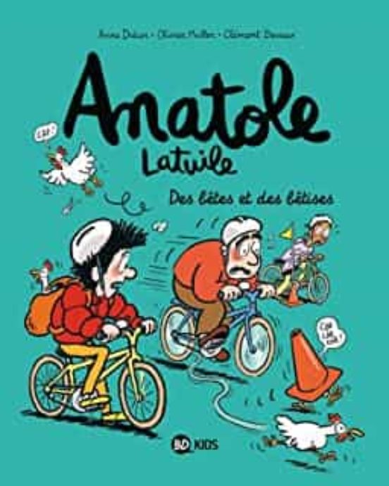 Anatole Latuile. Vol. 16. Des Bêtes et des Bêtises