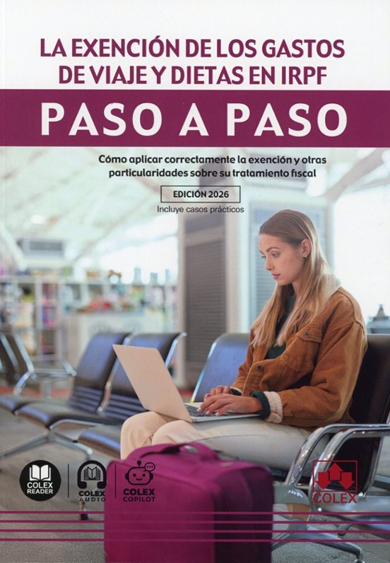 La Exención De Los Gastos De Viaje Y Dietas En Irpf. Paso A Paso