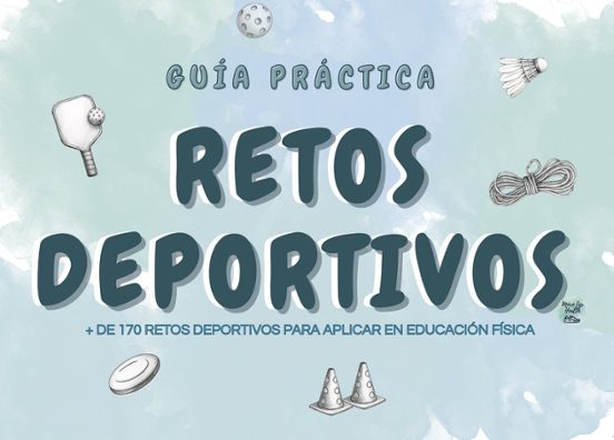 Guía práctica retos deportivos