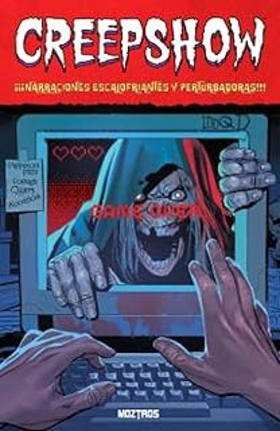 Creepshow: ¡¡¡Narraciones Escalofriantes Y Perturbadoras!!!
