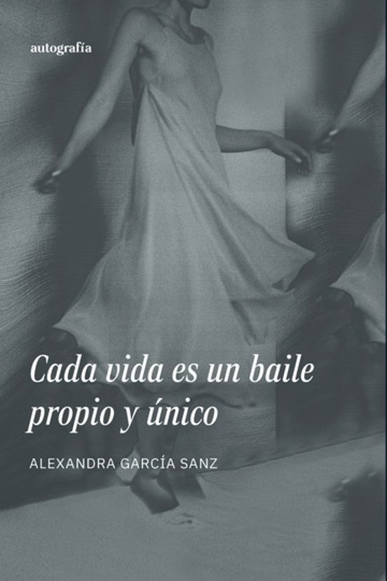 Cada Vida Es un Baile Propio y Único