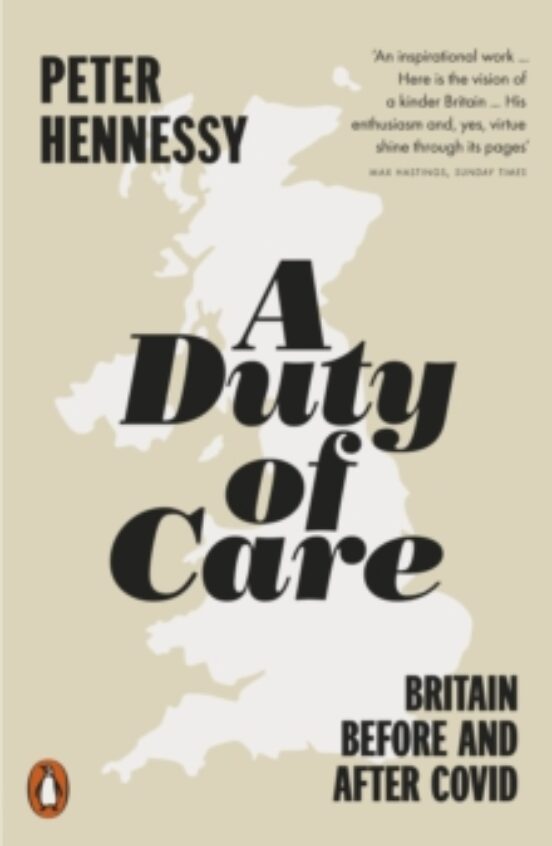 A Duty Of Care: Britain Before And After Covid