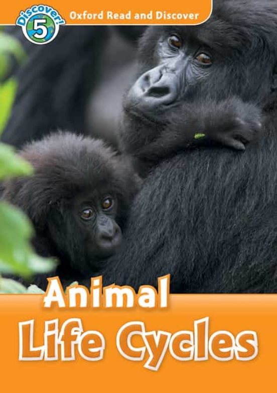 Oxford Read And Discover 5. Animal Life Cycles MP3 Pack