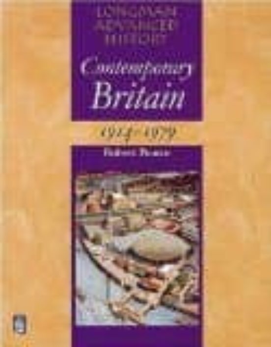 Contemporary Britain 1914-1979