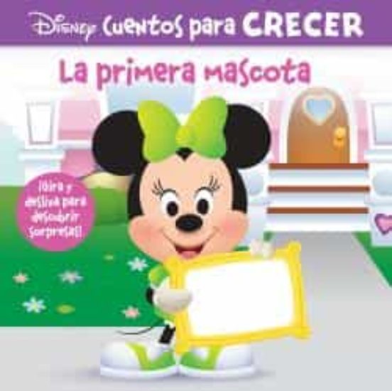 La Primera Mascota. Disney Cuentos Para Crecer