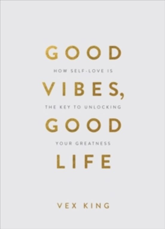 Good Vibes Good Life