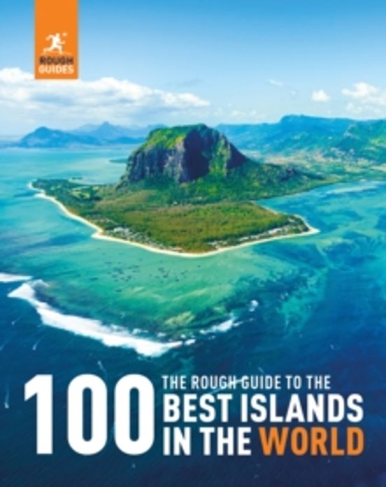 The Rough Guide To The 100 Best Islands In The World