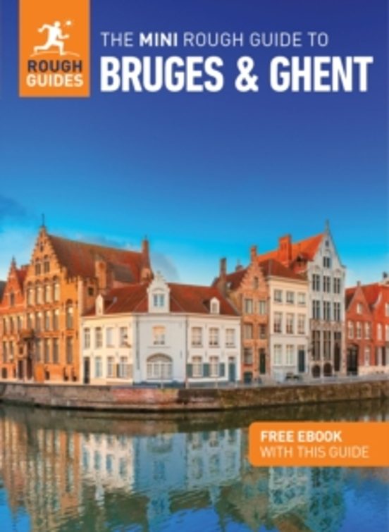 The Mini Rough Guide To Bruges & Ghent: Travel Guide With Ebook