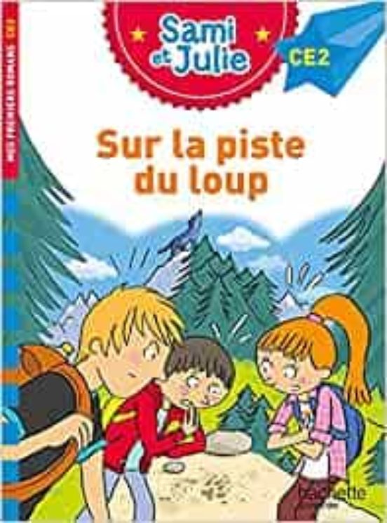 Sami Et Julie Roman Ce2 Sur La Piste Du Loup Pocket Book