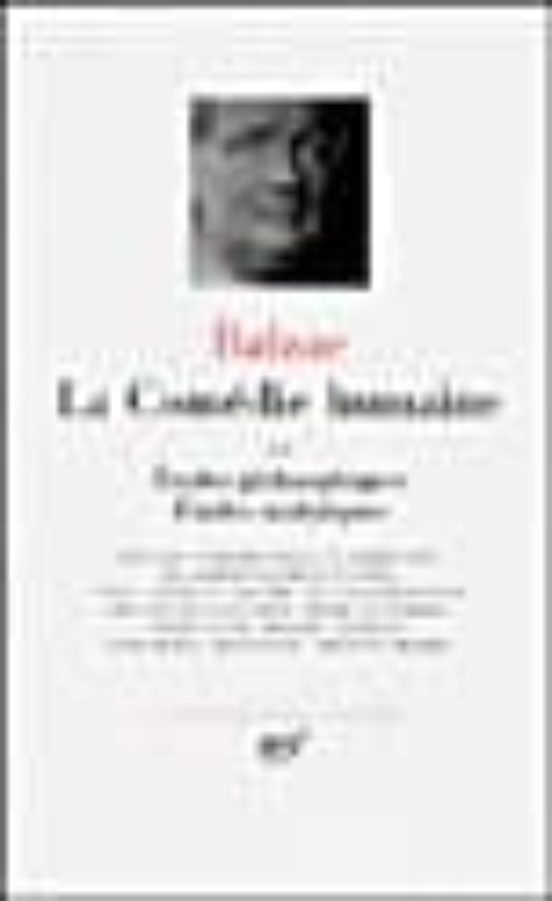 La Comedie Humaine Xi: Etudes Philosophiques Etudes Analytiques